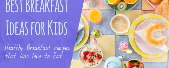 Best Breakfast Ideas for Kids min