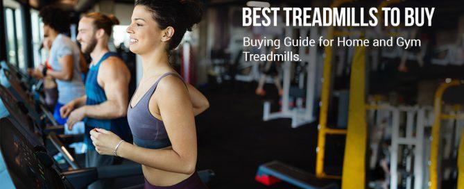 Best treadmills to buy